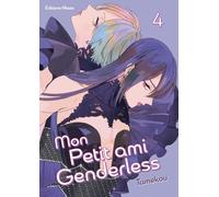 Mon petit ami Genderless - Tome 4
