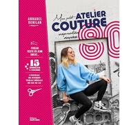 Mon petit atelier couture inspiration Années 80