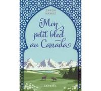 Zarqa Nawaz – Mon petit bled au Canada – Roman – Broché