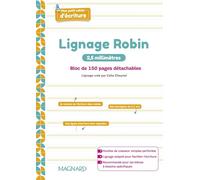 Mon petit cahier d’écriture (2024) - Bloc feuilles lignage Robin 2,5 mm: Bloc de 150 pages détachables