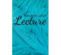 Mon Petit Cahier De Lecture: Mon carnet de lecture | 100 Fiches de lecture à remplir | Idéal cadeau pour les lecteurs et lectrices | 130 Pages.