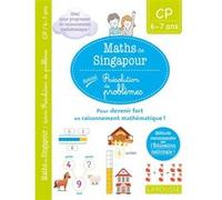 Mon petit cahier de maths – méthode de Singapour spécial CP – Larousse