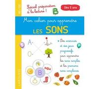 Mon petit cahier pour apprendre les sons Catherine Gauduel (Auteur)