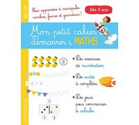Mon Petit Cahier Pour Démarrer Les Maths Gs/Cp - Spécial Numération Et Géométrie !
