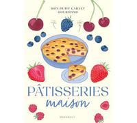 Mon petit carnet gourmand - Pâtisseries maison - Collectif - Marabout - broché - Guide