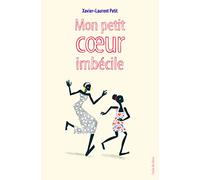 mon petit coeur imbecile (poche)