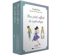 Mon petit coffret de sophrologie Gaëlle Piton (Auteur), Morgane Carlier (Illustration)