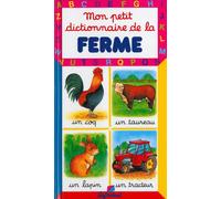 Mon petit dictionnaire de la ferme