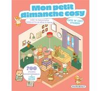 Mon petit dimanche cosy - Cute 'n' cosy stickers - Collectif - Marabout - broché - Livre-jeu