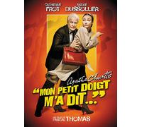 Mon Petit Doigt M'a Dit...