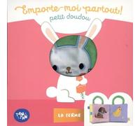 Mon petit doudou : La ferme