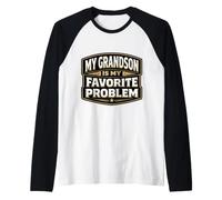 Mon Petit-Fils est Mon problème préféré, Grand-père, Grand-père drôle Manche Raglan