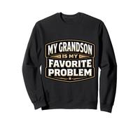Mon Petit-Fils est Mon problème préféré, Grand-père, Grand-père drôle Sweatshirt
