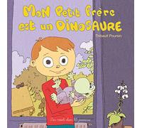 Mon petit frère est un dinosaure