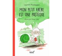 Mon Petit Frère Est Une Pastèque