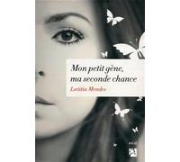 Mon petit gène, ma seconde chance