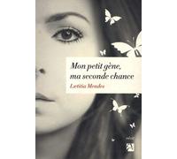 Mon Petit Gène, Ma Seconde Chance