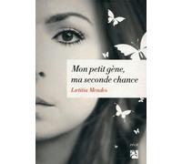 Mon petit gène, ma seconde chance - Laetitia Mendes - Anne Carriere Eds - broché - Récit