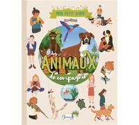 Mon petit guide des animaux de compagnie - Anne Clairet - Grenouille - broché - Document jeunesse