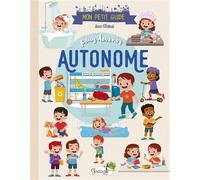 Mon petit guide pour devenir autonome - Anne Clairet - Grenouille - broché - Document jeunesse
