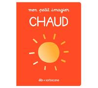 Élo – Mon petit imagier - Chaud – cartonné