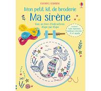 Mon petit kit de broderie - Ma sirène