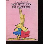 Mon petit lapin est amoureux