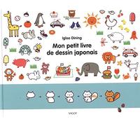 Mon petit livre de dessin japonais