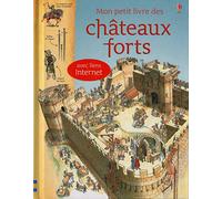 MON PETIT LIVRE DES CHATEAUX FORTS