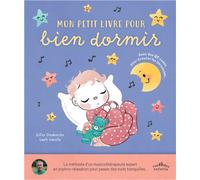 Mon petit livre pour bien dormir Avec des QR codes pour écouter les berceuses... - Gilles Diederichs - Rue Des Enfants - cartonné - Comptine, chant