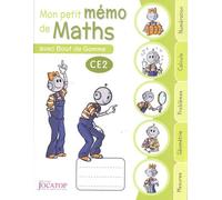 Mon petit mémo de maths avec Bout de Gomme CE2