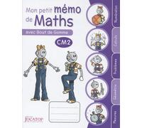 Mon Petit Mémo De Maths Avec Bout De Gomme Cm2