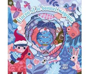 Mon petit monde caché - Flocon et le bonnet magique Sophie Rohrbach (Illustration), Mathilde Paris (Auteur)