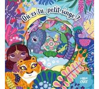 Mon petit monde caché - Où es-tu, petit singe ? Sophie Rohrbach (Illustration), Mathilde Paris (Auteur)