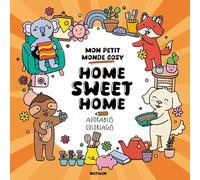 Mon petit monde cosy - Home sweet home ! - 30 coloriages adultes qui célèbrent le bonheur d'être à la maison - Adulte