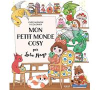 Mon petit monde cosy - Lulu Mayo - First - broché - Livre-jeu