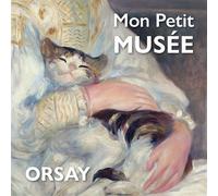 Mon petit musée - My little museum Orsay - Grégoire Solotareff - Ecole Des Loisirs - cartonné - Document jeunesse