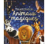 Mon petit oracle des animaux magiques