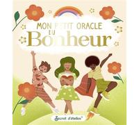 Mon petit oracle du bonheur - + cartes - Anne-Sophie Casper - Secret D'etoiles - Jeux livres objets