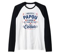 Mon Petit Papou d'amour Je t'aime de Tout Mon Coeur Manche Raglan