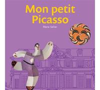 Mon petit Picasso Nouvelle édition - Marie Sellier - Reunion Des Musees Nationaux - relié - Document jeunesse
