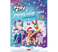 Mon Petit Poney. Une nouvelle génération. Cahier d'activités d'hiver avec autocollants