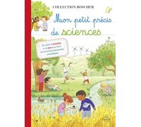 Mon petit précis de sciences: Boscher