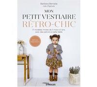 Mon petit vestiaire rétro-chic Barbara Berrada (Auteur)