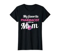 Mon pharmacien préféré m'appelle maman Pharmacie Santé T-Shirt