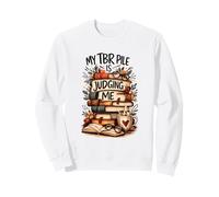 Mon Pile de Livres à Lire Me Juge Design Humoristique Sweatshirt