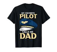 Mon Pilote préféré m'appelle Papa T-Shirt