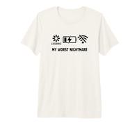 Mon Pire Cauchemar : Batterie chargée, Faible Charge, Pas de WiFi, drôle T-Shirt Haut de Gamme