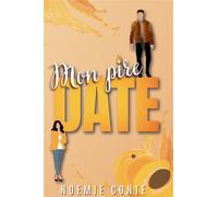 Mon pire date - Noémie Conte - Bookelis - broché - Roman