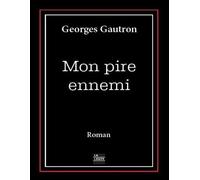 Mon pire ennemi